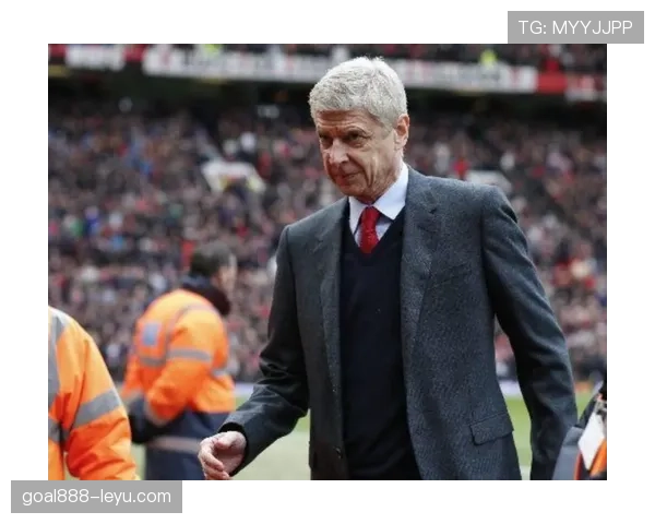 温格足球哲学重塑现代足球格局，创新理念影响深远