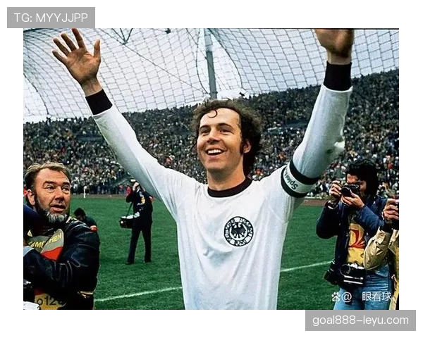 贝肯鲍尔战术遗产延续：现代球队如何汲取“足球皇帝”的成功智慧