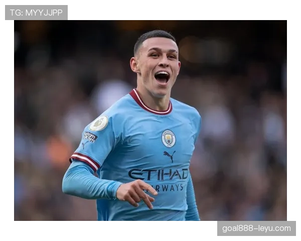 福登破英超最年轻进球纪录，状态回暖引热议